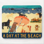 Day at the Beach Mousepad - Stephen Huneck