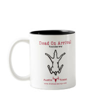 Dead On Arrival Mug