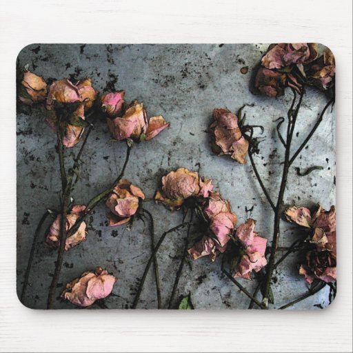 Dead Roses Mousepads