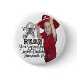 Dean's Awareness Button