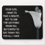Dear God Mouse Pads
