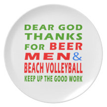 Dear God Thanks For Beer Men And Beach Volleyball Dinner Plates