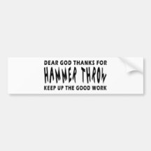 Dear God Thanks For Hammer throw Bumper Sticker