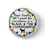 Dear Santa Black & Tan Coonhound