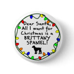 Dear Santa Brittany Spaniel