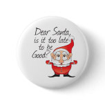 Dear Santa Claus Pinback Buttons
