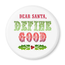 Dear Santa Define Good