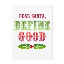Dear Santa Define Good