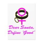 Dear Santa, Define Good Post Cards