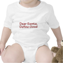 Dear Santa, Define Good Romper