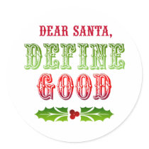 Dear Santa Define Good