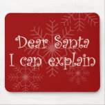 Dear Santa I can explain Mousepad