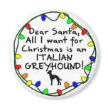 Dear Santa Italian Greyhound Magnets