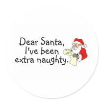 Dear Santa Ive Been Extra Naughty Sticker