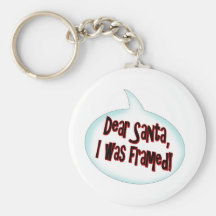 Dear Santa... Key Chain