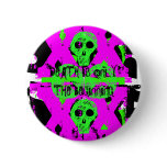 DEATH IS ONLY THE BEGINNING buttons