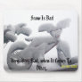 Deathly Grimm 08 063, Snow Is Bad, Very, Very B... Mouse Pad