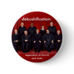 debushification: seperation of church and state buttons