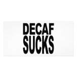 Decaf Sucks photo cards