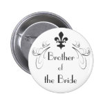 Decorative Fleur de Lis Brother of Bride Button