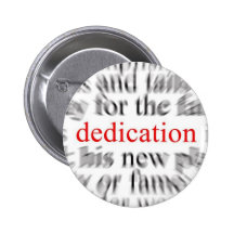 Dedication Pin
