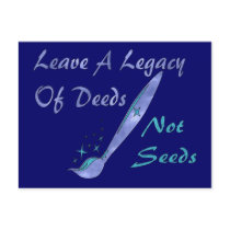 Deeds Not Seeds Post Card