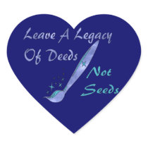 Deeds Not Seeds Heart Stickers