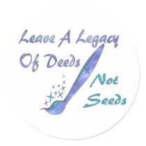 Deeds Not Seeds Round Stickers