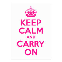 Deep Pink Keep Calm and Carry On Business Cards