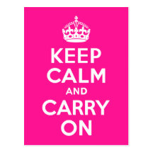 Deep Pink Keep Calm and Carry On Postcard