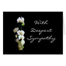 Deepest Sympathy White Orchids Greeting Card