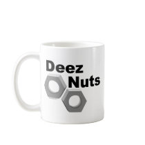 Deez Nuts Coffee Mugs