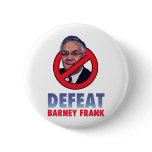Defeat Barney Frank Pins
