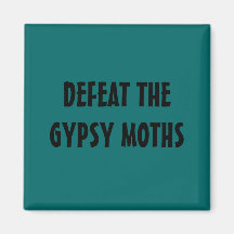 DEFEAT THE GYPSY MOTHS REFRIGERATOR MAGNETS