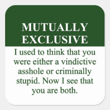 Defining the Meaning of Mutually Exclusive (3) Square Sticker