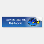 Definitely a Fish Person (tang 2) Bumper Sticker