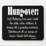 Definition Hung-over mousepads
