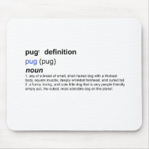 Definition of a Pug Mouse Mat