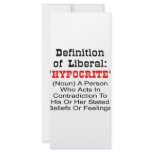 Definition Of Liberal = Hypocrite Rack Card Design