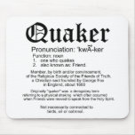Definition of Quakers mousepads