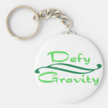 Defy Gravity Key Chain