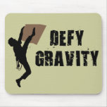 Defy Gravity Mouse Pads