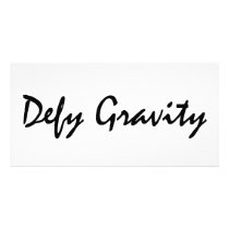 Defy Gravity Picture Card