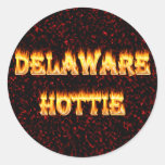 Delaware Hottie Fire and Flames Round Sticker