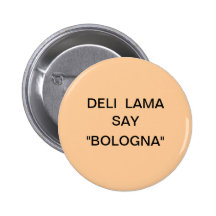 Deli Lama saying Pin