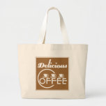 Delicious Coffee Tote Bag