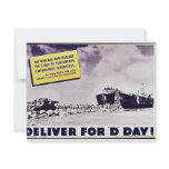 Deliver For 'D' Day!, The War Has Now Reached The invitations