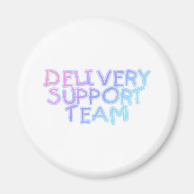 Delivery Support Team Fridge Magnets