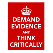 Demand Evidence and Think Critically Post Cards