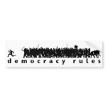 Democracy Rules Bumper Sticker bumper stickers
